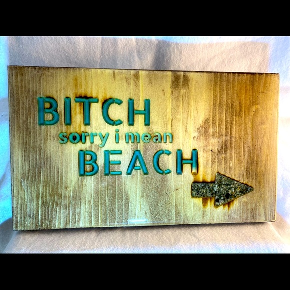 Bitch Beach Signs - Picture 2 of 2